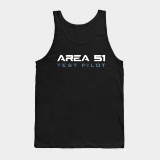 Area 51 • Conspiracy Theory Test Pilot Secret Job Title Tank Top